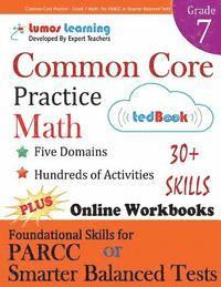 bokomslag Common Core Practice - Grade 7 Math: Workbooks to Prepare for the Parcc or Smarter Balanced Test