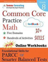 bokomslag Common Core Practice - Grade 8 Math: Workbooks to Prepare for the Parcc or Smarter Balanced Test