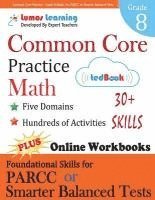 bokomslag Common Core Practice - Grade 8 Math: Workbooks to Prepare for the Parcc or Smarter Balanced Test