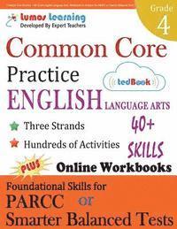bokomslag Common Core Practice - 4th Grade English Language Arts: Workbooks to Prepare for the Parcc or Smarter Balanced Test
