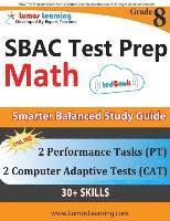 bokomslag SBAC Test Prep: 8th Grade Math Common Core Practice Book and Full-length Online Assessments: Smarter Balanced Study Guide With Perform
