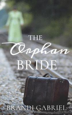 The Orphan Bride 1