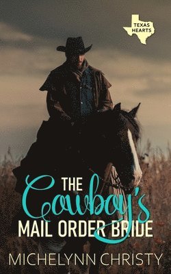 The Cowboy's Mail Order Bride 1