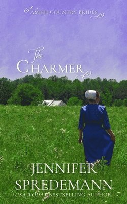 bokomslag The Charmer (Amish Country Brides)