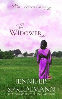 bokomslag The Widower (Amish Country Brides)