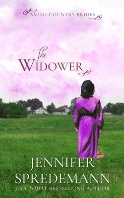 bokomslag The Widower (Amish Country Brides)