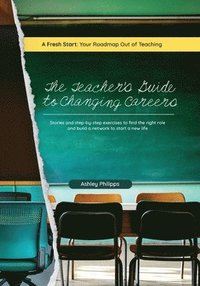 bokomslag Teacher's Guide to Changing Careers