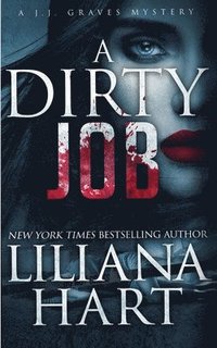 bokomslag A Dirty Job
