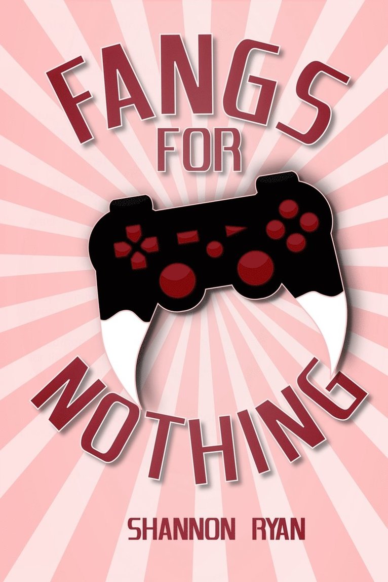 Shannon Ryan - Fangs for Nothing, Häftad