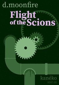 bokomslag Flight of the Scions