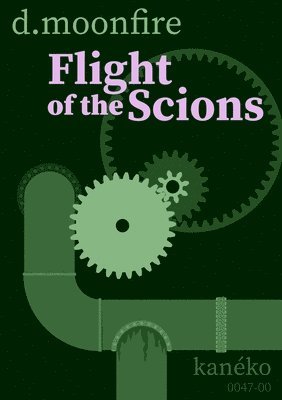 Flight of the Scions 1