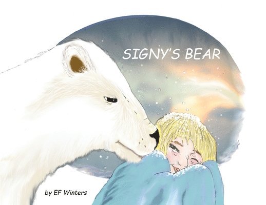 Ef Winters, EF Winters - Signy's Bear, Häftad