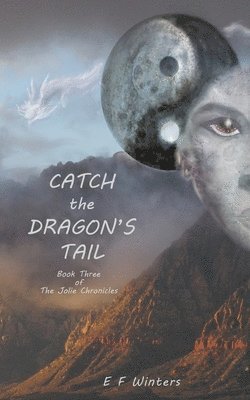 Catch the Dragon's Tail 1