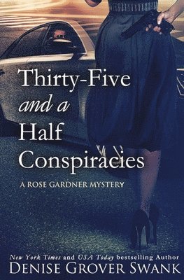 Thirty-Five and a Half Conspiracies 1