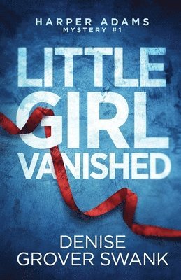 Little Girl Vanished 1