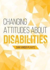 bokomslag Changing Attitudes About Disability