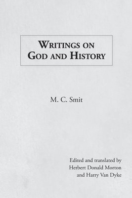 Writings on God and History 1