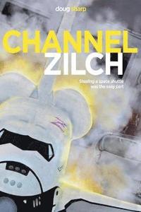 bokomslag Channel Zilch