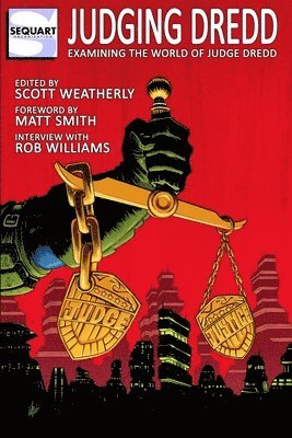 Matt Smith, Rob Williams, Julian Darius - Judging Dredd, Häftad