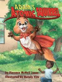 bokomslag Adam's Atomic Squirrel