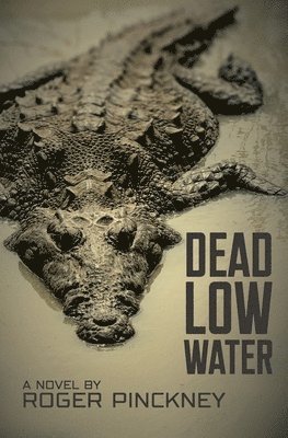 Dead Low Water 1