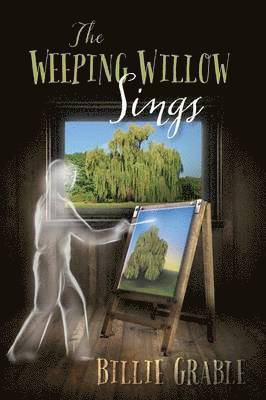 Billie Grable - Weeping Willow Sings, Häftad