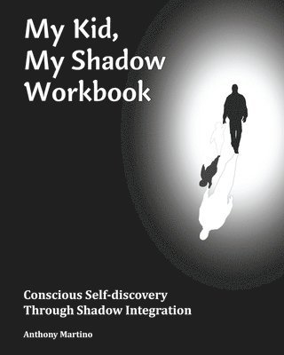My Kid, My Shadow Workbook 1