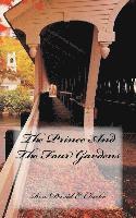 David E. Clarke - The Prince And The Four Gardens, Häftad
