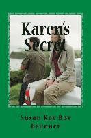 Susan Kay Box Brunner - Karen's Secret, Häftad