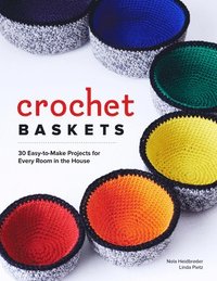 bokomslag Crochet Baskets: 36 Fun, Funky & Colorful Projects