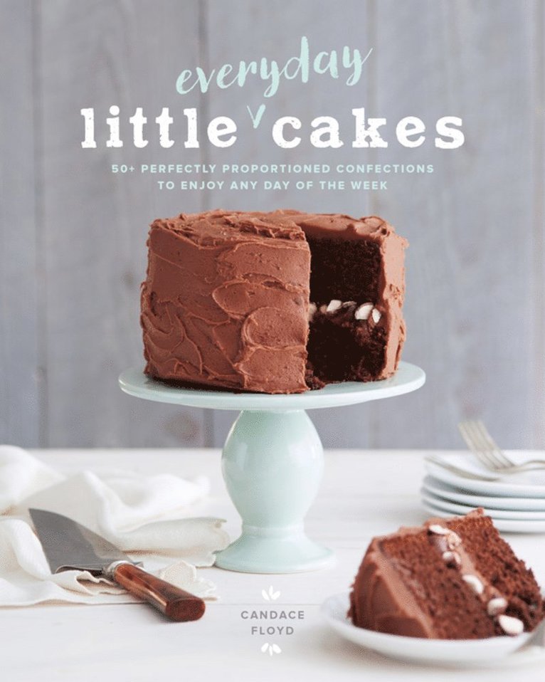 Candace Floyd - Little Everyday Cakes, Häftad