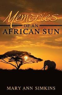 bokomslag Memories of an African Sun