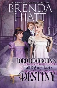 bokomslag Lord Dearborn's Destiny