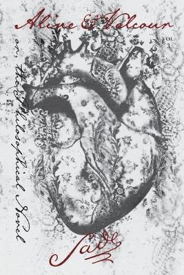 Marquis de Sade - Aline and Valcour, Vol. 3, Häftad