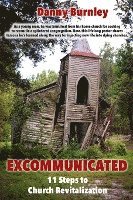 bokomslag Excommunicated: 11 Steps to Church Revitalization