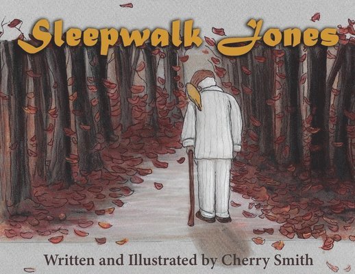 Sleepwalk Jones 1