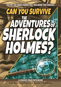 bokomslag Can You Survive the Adventures of Sherlock Holmes?