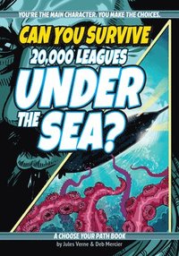 bokomslag Can You Survive 20,000 Leagues Under the Sea?