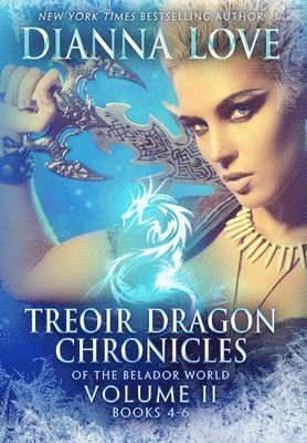 Treoir Dragon Chronicles of the Belador(TM) World 1