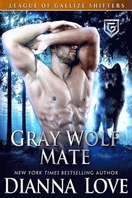 Dianna Love - Gray Wolf Mate, Häftad