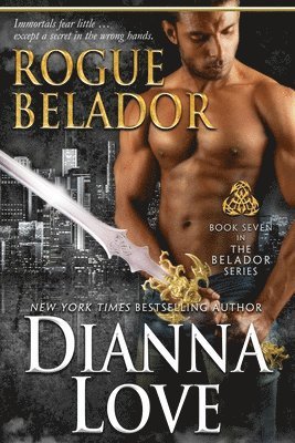 Dianna Love - Rogue Belador, Häftad