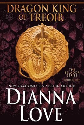Dianna Love - Dragon King Of Treoir, Häftad