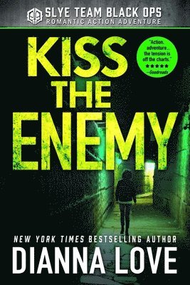 Dianna Love - Kiss The Enemy, Häftad
