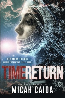 Micah Caida - Time Return, Häftad