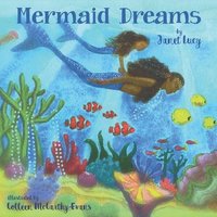 bokomslag Mermaid Dreams: A little girl's undersea journey with the Ocean Goddess Yemaya