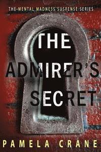 bokomslag The Admirer's Secret