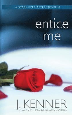 Entice Me 1