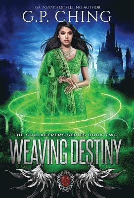 G P Ching - Weaving Destiny, Inbunden