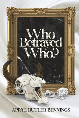 Who Betrayed Who 1