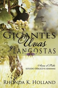 bokomslag Gigantes, Uvas y Langostas